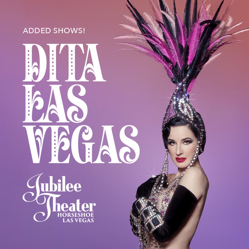 Dita Von Teese Unveils Additional Dates for Residency DITA LAS VEGAS